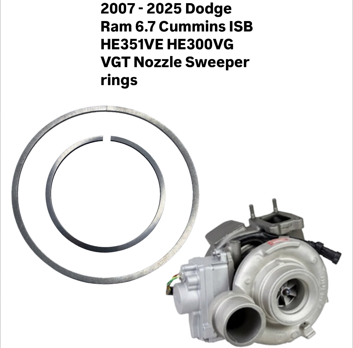 2007 - 2025 Dodge Ram 6.7 Cummins ISB Holset HE351VE HE300VG VGT nozzle sweeper rings